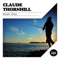 Polka Dots and Moonbeams - Claude Thornhill
