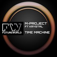 Time Machine - M-project & Krystal