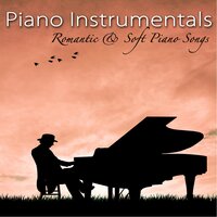 Instrumentals (Slow Song) - Relaxation Piano in Mind