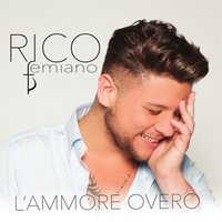 Primme te lasse e po' chiagne - Rico Femiano
