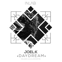 Daydream - Joel:K