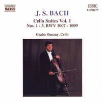 Cello Suite No. 1 in G Major, BWV 1007: I. Prelude - Csaba Onczay & Johann Sebastian Bach