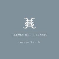 Héroe De Leyenda (Nueva Mezcla) - Héroes del Silencio & Phil Manzanera