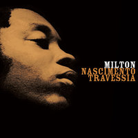 Catavento - Milton Nascimento