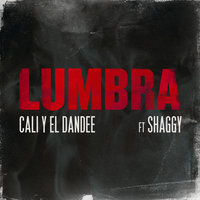 Lumbra - Cali Y El Dandee & Shaggy
