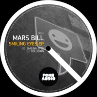 Smiling Eyes - Mars Bill