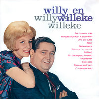 Un Bacio Piccolissimo - Willy Alberti & Willeke Alberti