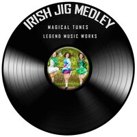 Irish Jig Medley - Magical Tunes