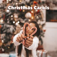 The First Noel - Christmas Music Holiday & Christmas Carols Song & Happy Christmas