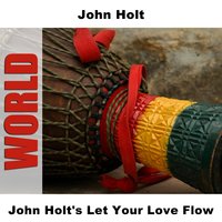 Ain't Gonna Stand For It - Original - John Holt