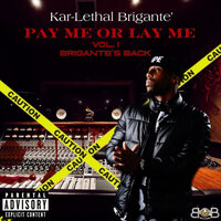 Eating Good Now - Kar-Lethal Brigante'