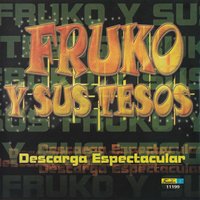 Ya Llego - Fruko Y Sus Tesos