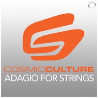 Adagio for Strings - Cosmic Culture