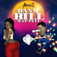 Banm Bill Map Peye - Andybeatz
