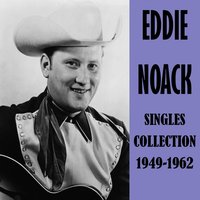 We Are the Lonely Ones - Eddie Noack