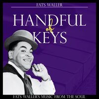 Everybody Loves My Baby - Fats Waller
