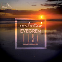 Dusk - Evegrem