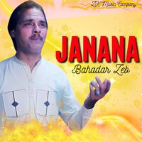 Janana - Bahadar Zeb