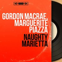 Naughty Marietta, Act II: Entr'acte - GEORGE GREELEY & George Greeley Orchestra & George Greeley, George Greeley Orchestra
