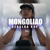 Mongoliao - Geralka Rap