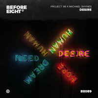 Desire - Project 98 & Michael Shynes
