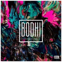 Howler - Bodhi