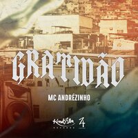 Gratidão - Mc Andrezinho