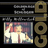 Ei, wer kommt denn da - Willy Millowitsch