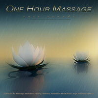Peaceful Relaxation Piano Music - One Hour Massage & Massage Music Playlist & 1 Hour Massage Playlist