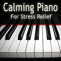 New Age Piano - Calming Piano Music