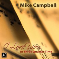 Ya Got Me Crazy for Your Love - Mike Campbell & John Heard & Steve Huffsteter & Peter Donald & Lanny Morgan & Tom Garvin