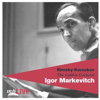 Announcer - The Orchestra of The Royal Opera House, The Royal Opera Chorus, Igor Markevitch, Howell Glynne & Mattiwilda Dobbs & The Orchestra of the Royal Opera House & Igor Markevitch & The Royal Opera Chorus & Howell Glynne & Mattiwilda Dobbs & Николай Римский-Корсаков