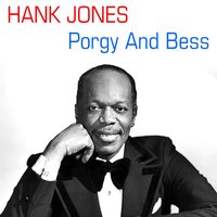 I Got Plenty O'nuttin' - Hank Jones & Джордж Гершвин