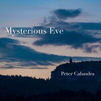 Mysterious Eve - Peter Calandra