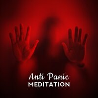 No More Panic Attack - Mindfullness Meditation World