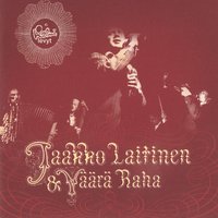 Sivutien kautta - Jaakko Laitinen & Väärä Raha