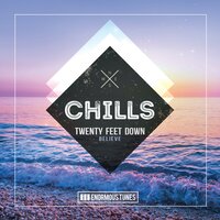 Believe - Twenty Feet Down