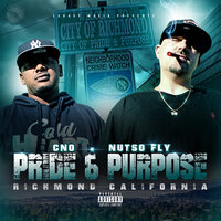 Pride & Purpose - Nutso Fly & CNO