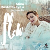 Lullabye for Agafya - Alina Rostotskaya & Jazzmobile