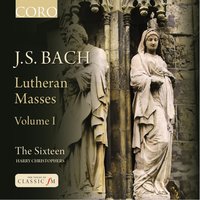 Herr, deine Augen sehen nach dem Glauben!, BWV 102: Chorus, "Herr, deine Augen sehen nach dem Glauben!" - Johann Sebastian Bach & Harry Christophers & The Sixteen