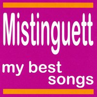 J'ai des touches - Mistinguett