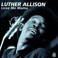 Bloomington Closer - Luther Allison