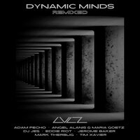 Dynamic Minds - Gabriel Palomo & Tim Xavier
