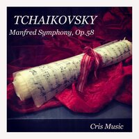 Manfred Symphony, Op.58: 2. Vivace con spirito - Arturo Toscanini & Пётр Ильич Чайковский