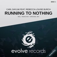 Running To Nothing - Carl Daylim & Rebecca Louise Burch & Frank Laverne