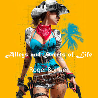 Love Is a Jungle , Pt. 2 - Roger Bonner