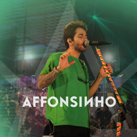 Vício / Deixa Acontecer / Tá Escrito - Affonsinho