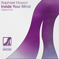 Inside Your Mind - Raphael Mayers