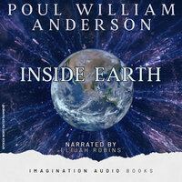 Part 7: Inside Earth - Imagination Audio Books