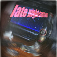 Late Night Session - Robby